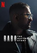 Watch Babo: The Haftbefehl Story Movies123