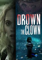 Watch Drown the Clown Movies123