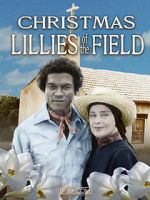 Watch Christmas Lilies of the Field Movies123
