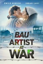 Watch Bau: Artist at War Movies123