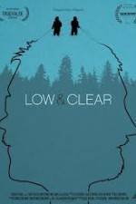 Watch Low & Clear Movies123