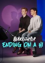 Watch Heartstopper: Ending on a Hi Movies123