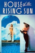 Watch House of the Rising Sun Movies123