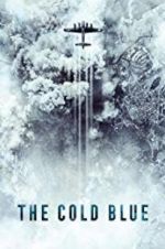 Watch The Cold Blue Movies123