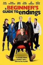 Watch A Beginner's Guide to Endings Movies123