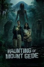 Watch Haunting of Mount Gede Movies123