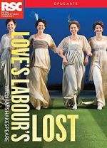 Watch Royal Shakespeare Company: Love\'s Labour\'s Lost Movies123