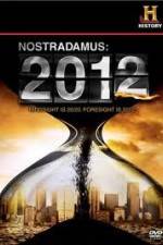 Watch History Channel - Nostradamus 2012 Movies123