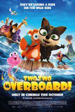 Watch Two by Two: Overboard! Movies123