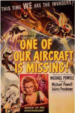 Watch One of Our Aircraft Is Missing Movies123