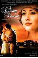 Watch A Burning Passion: The Margaret Mitchell Story Movies123