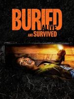 Watch Buried Alive and Survived Movies123