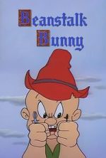 Watch Beanstalk Bunny (Short 1955) Movies123