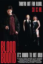 Watch Blood Bound Movies123