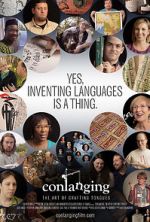 Watch Conlanging: The Art of Crafting Tongues Movies123