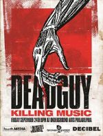 Watch Deadguy: Killing Music Movies123