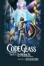 Watch Code Geass: Lelouch of the Rebellion - Transgression Movies123