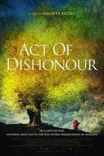 Watch Act of Dishonour Movies123
