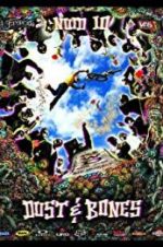 Watch New World Disorder 10: Dust and Bones Movies123