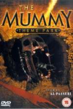 Watch The Mummy Theme Park Movies123