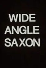 Watch Wide Angle Saxon Movies123