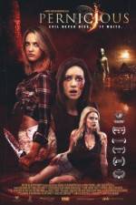 Watch Pernicious Movies123