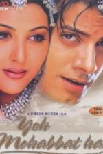 Watch Yeh Mohabbat Hai Movies123