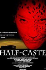 Watch Half-Caste Movies123