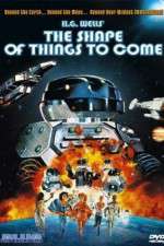 Watch The Shape of Things to Come Movies123