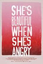 Watch She's Beautiful When She's Angry Movies123