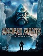 Watch Giants of Babylon: The Nephilim on Earth Movies123