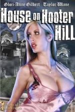 Watch The House on Hooter Hill Movies123