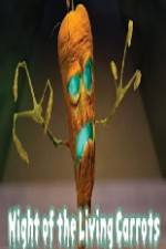 Watch Night of the Living Carrots Movies123