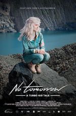 Watch Le Matos Feat. PAWWS: No Tomorrow - A Turbo Kid Tale Movies123