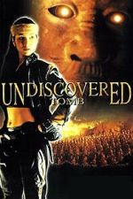 Watch Undiscovered Tomb Movies123