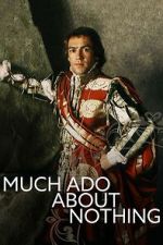 Watch Much Ado About Nothing Movies123