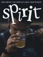 Watch Spirit - Becoming the World's Best Bartender Movies123