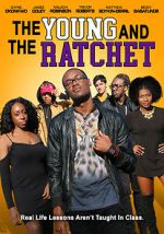 Watch Young and the Ratchet Movies123