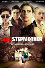 Watch Bad Stepmother Movies123
