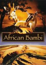 Watch African Bambi Movies123