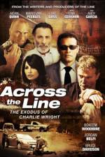 Watch Across the Line The Exodus of Charlie Wright Movies123