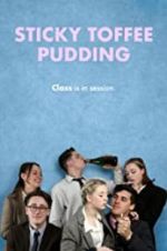 Watch Sticky Toffee Pudding Movies123