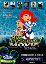 Watch Kim Possible: So the Drama Movies123