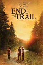Watch End of the Trail Movies123