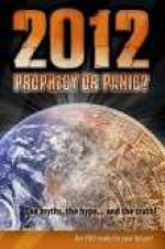 Watch 2012: Prophecy or Panic? Movies123