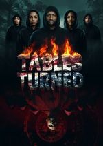 Watch Tables Turned Movies123