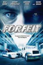 Watch Forfeit Movies123