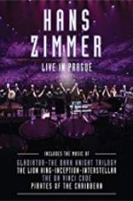Watch Hans Zimmer: Live in Prague Movies123