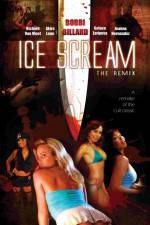 Watch Ice Scream: The ReMix Movies123