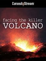 Watch Facing the Killer Volcano Movies123